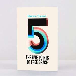 The Five Points of Free Grace