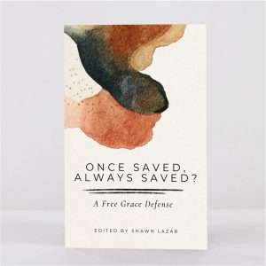 Once Saved Always Saved?