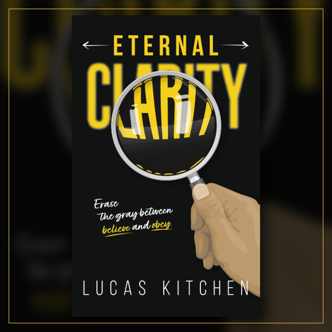 Eternal Clarity by Lucas Kitchen