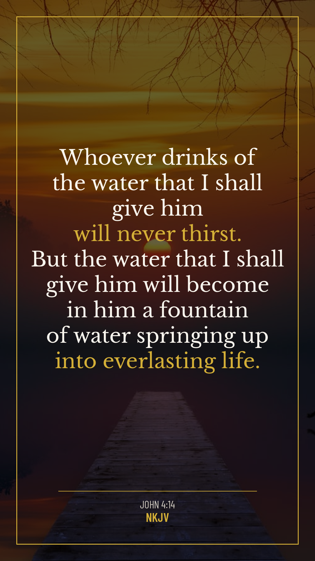 John 4:14 NKJV — living water